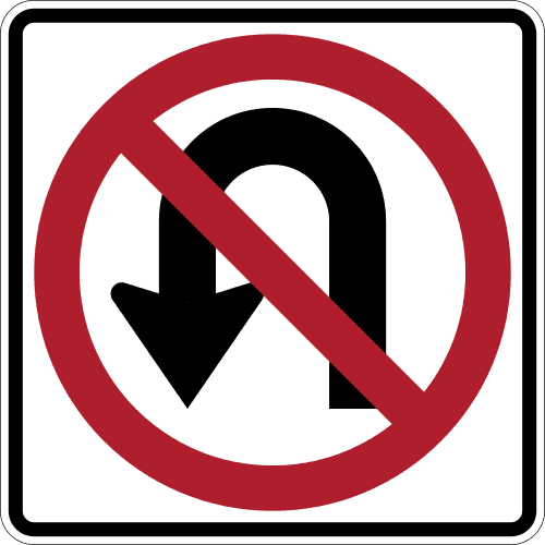 Sign referenced by the question: You realize you passed your street, and the sign shown is posted at the next corner. What is your best move?